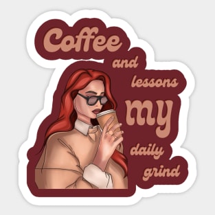 teacher and coffee t-shirt Sticker